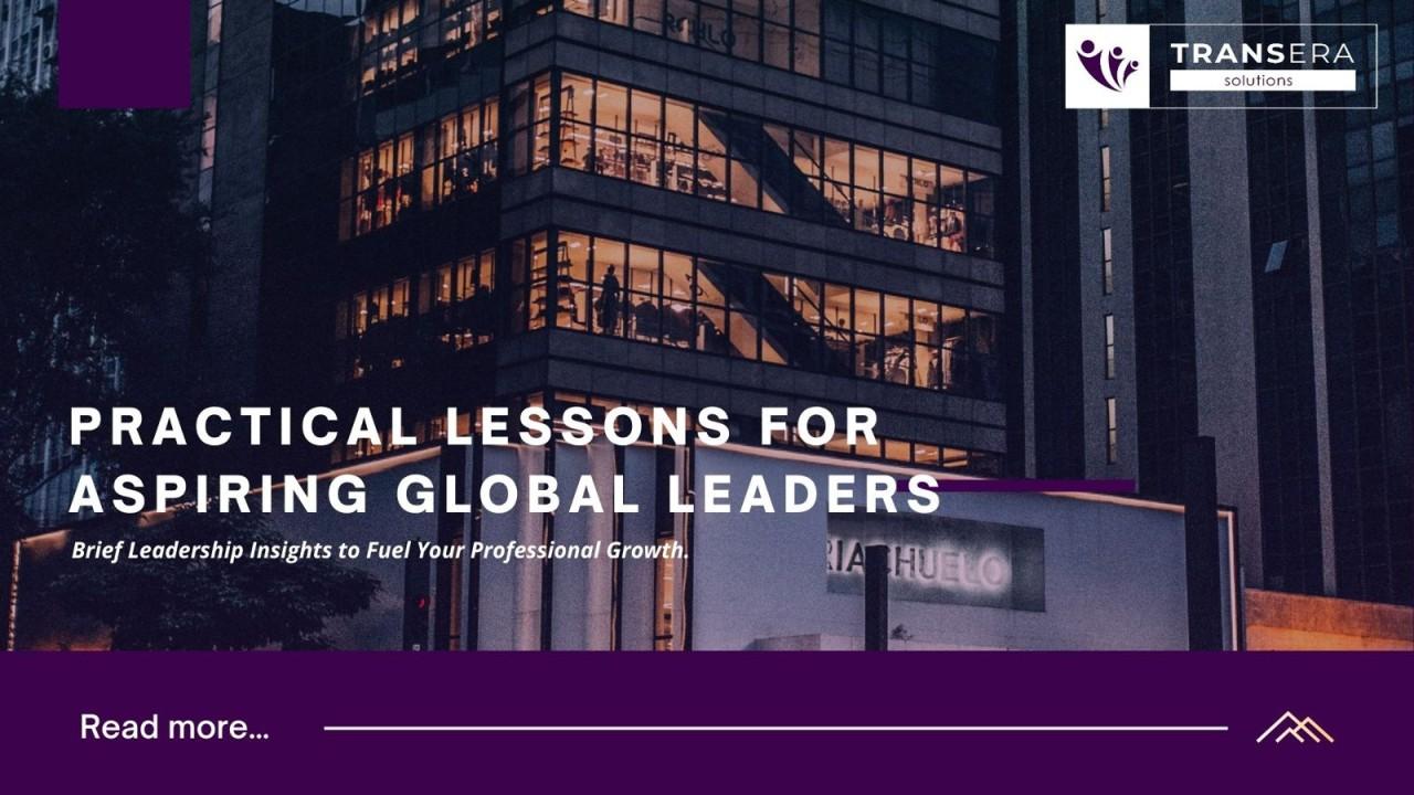 Strategic Recommendations for⁤ Aspiring Global Leaders